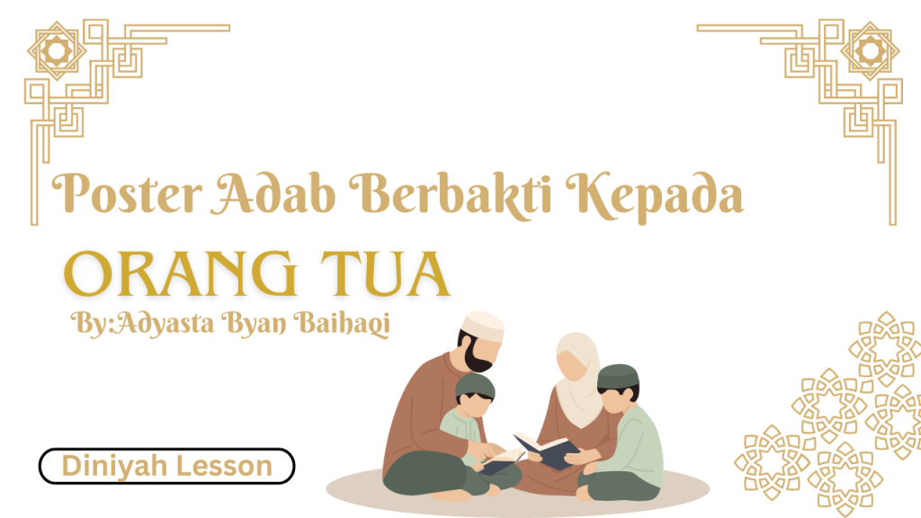Poster Adab Berbakti  Kepada Orang tua